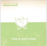 Herr Wade: This Is Softcore